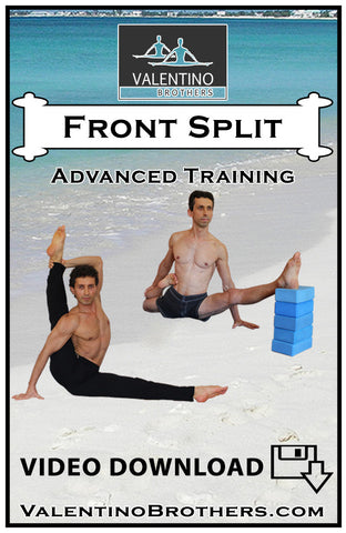 Front Split Advanced Level  Video mp4 - VALENTINO BROTHERS